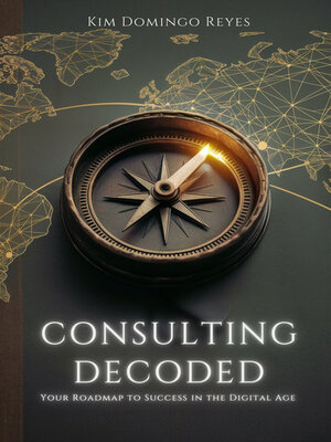 cover image of Consulting Decoded